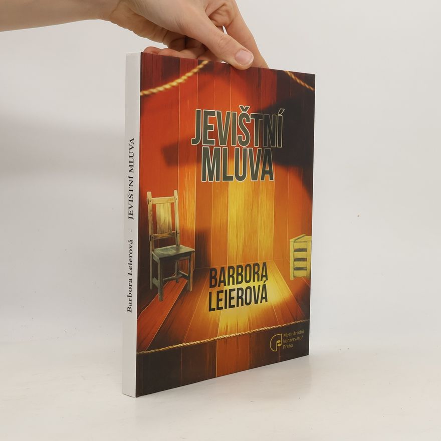 Barbora Leierová Jevištní mluva