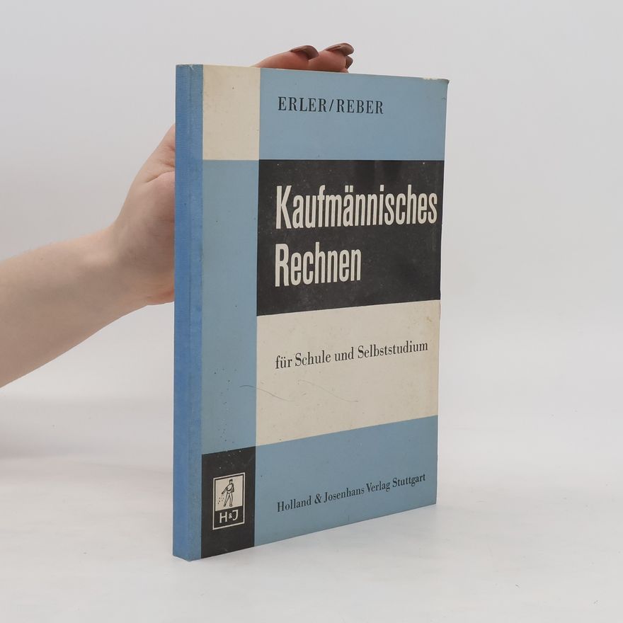 Erich Reber Kaufmännisches Rechnen