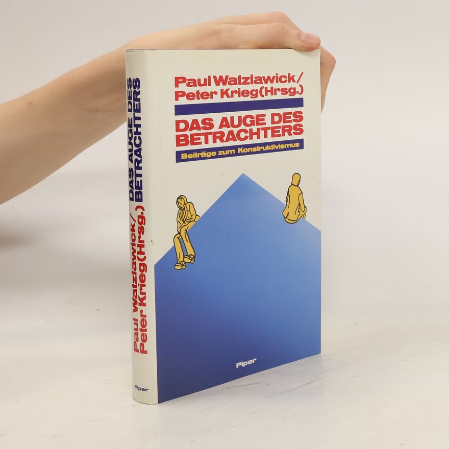 Paul Watzlawick Das Auge des Betrachters