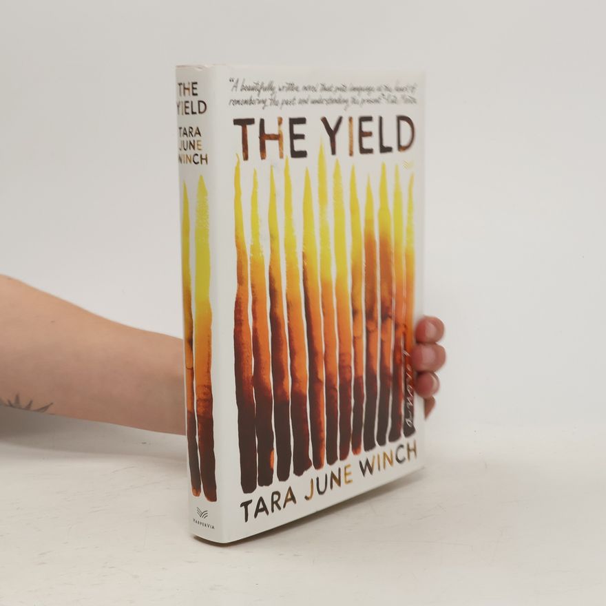 Tara June Winch The Yield