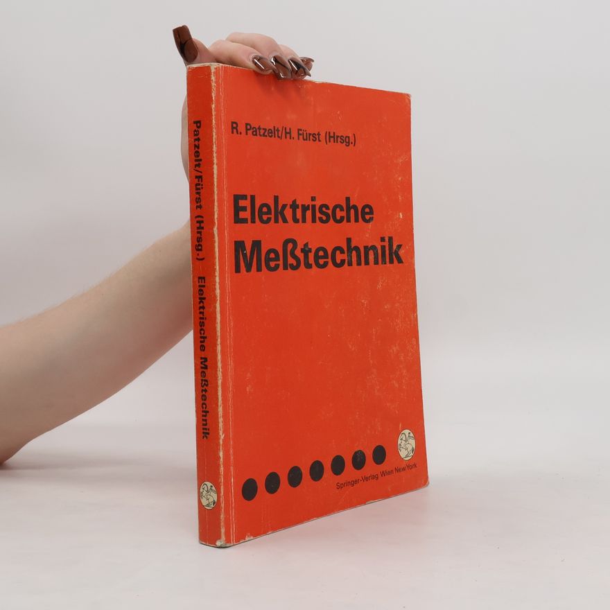 Rupert Patzelt Elektrische Messtechnik