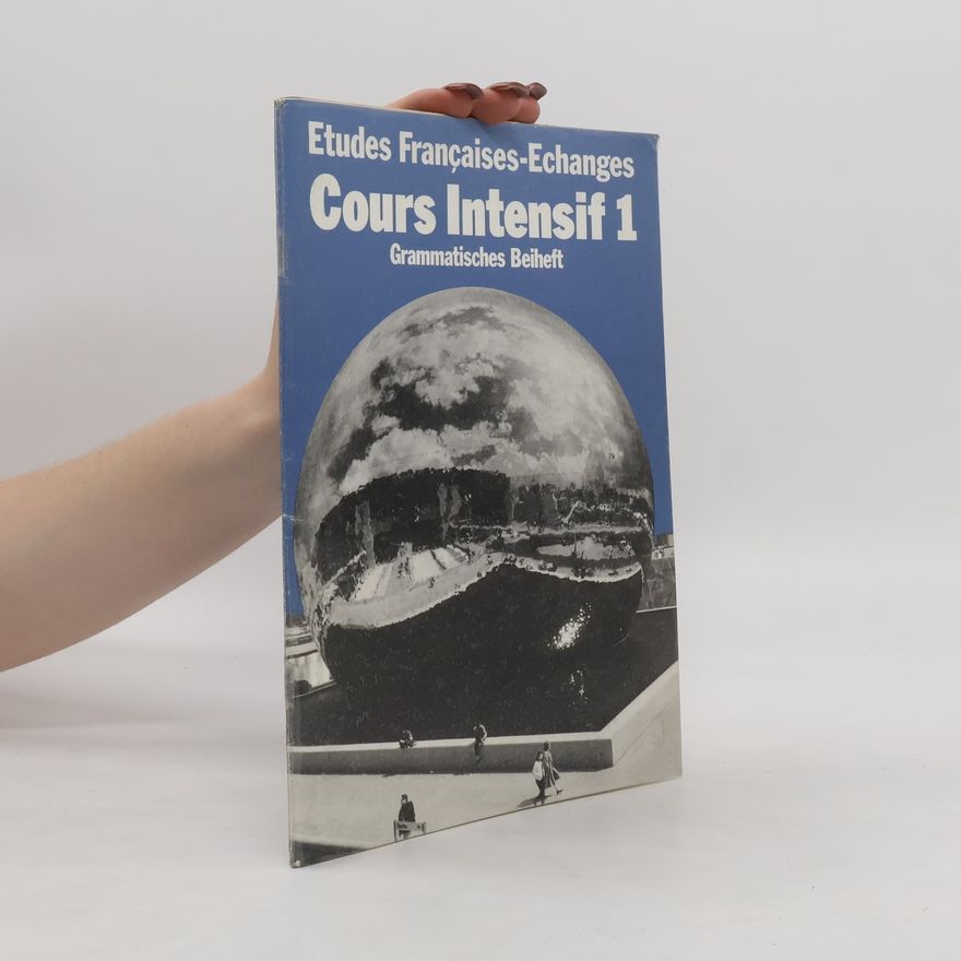 Autores varios Etudes Françaises-Echanges. Cours Intensif 1