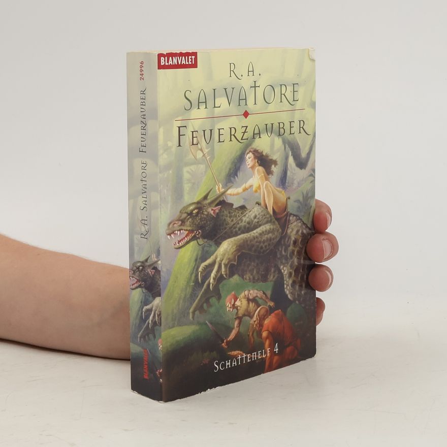 R. A. Salvatore Schattenelf 4. Feuerzauber