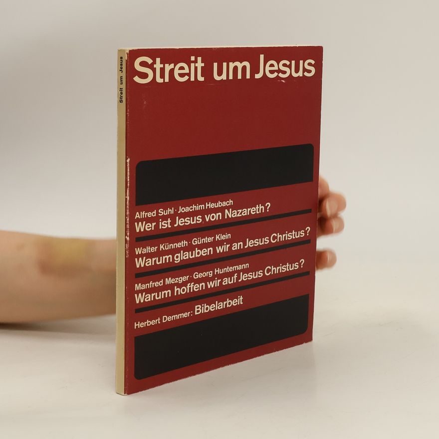 Friedebert Lorenz Streit um Jesus
