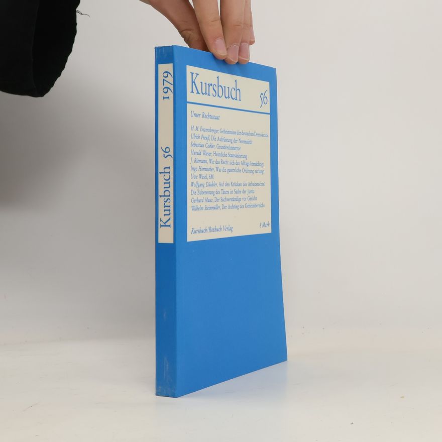 Various authors Kursbuch 56. Unser Rechtsstaat