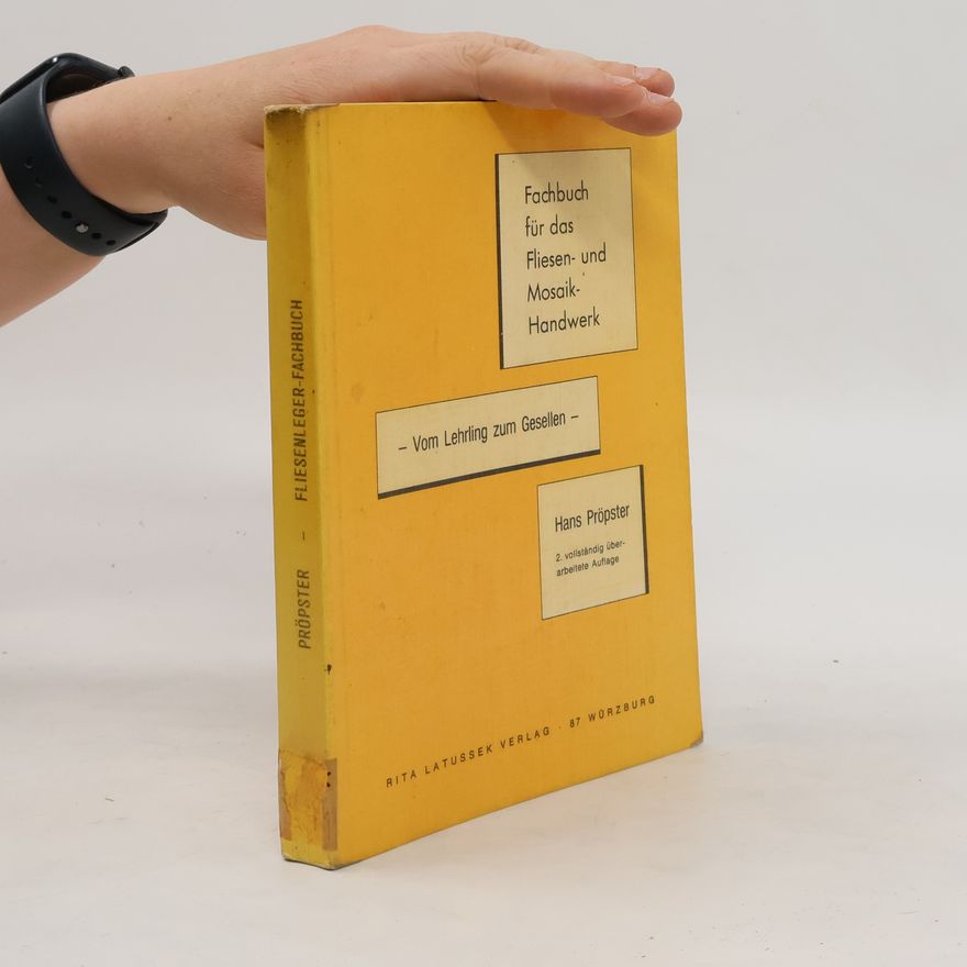 Hans Pröpster Fachbuch für das Fliesen-und Mosaik-Handwerk
