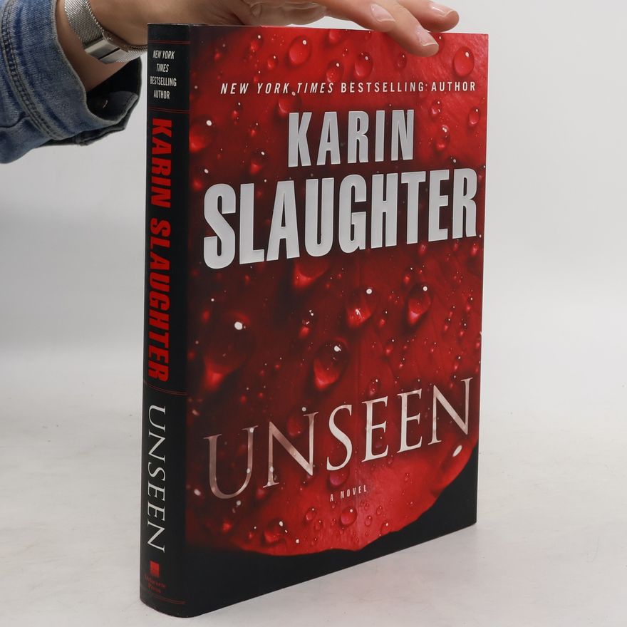 Karin Slaughter Unseen