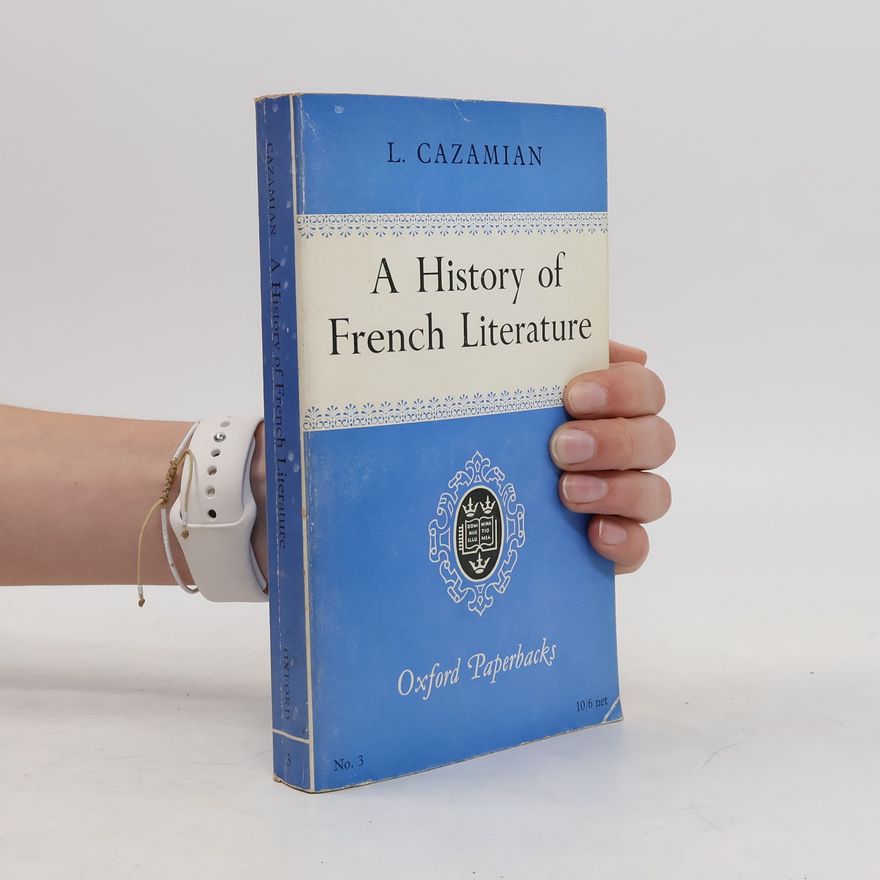 Cazamian Louis François A History of French Literature
