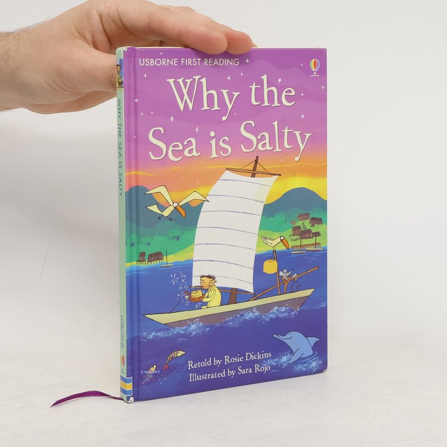 Rosie Dickins Why the Sea is Salty