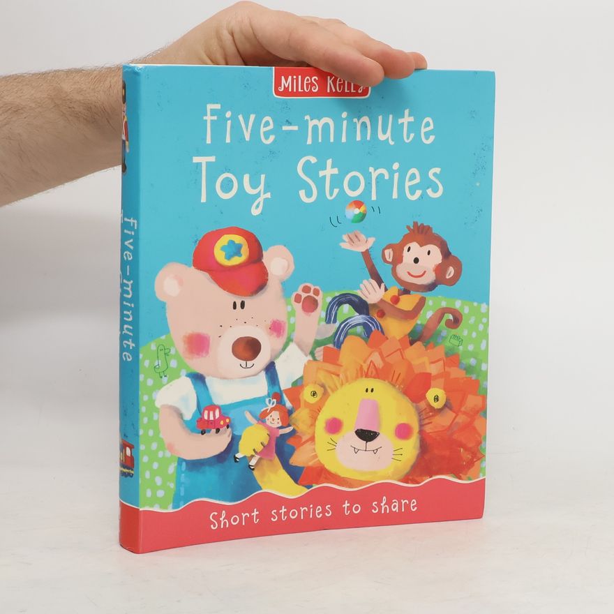 Miles Kelly Publishing Ltd Five-minute Toy Stories