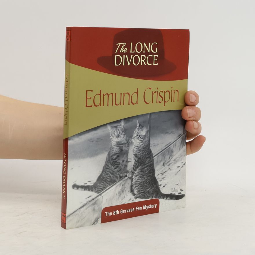 Edmund Crispin The Long Divorce