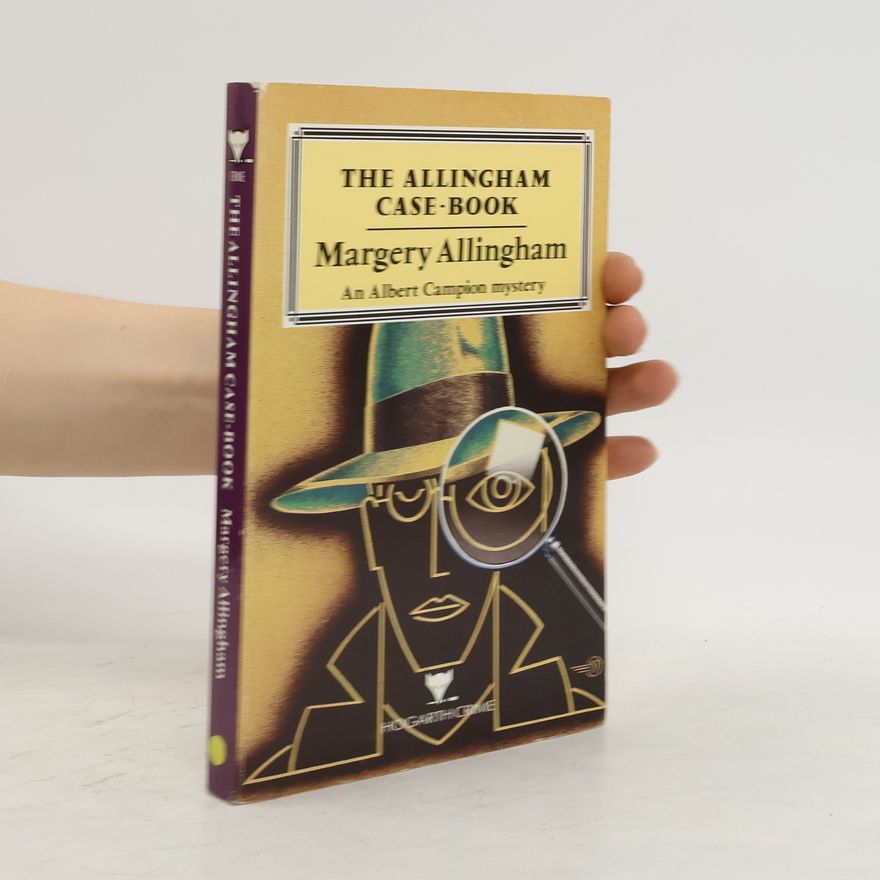 Margery Allingham The Allingham Case-Book