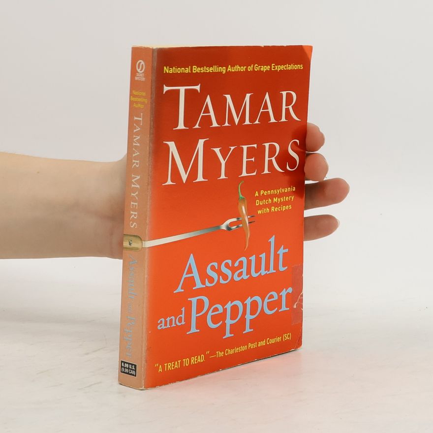 Tamar Myers Assault and Pepper