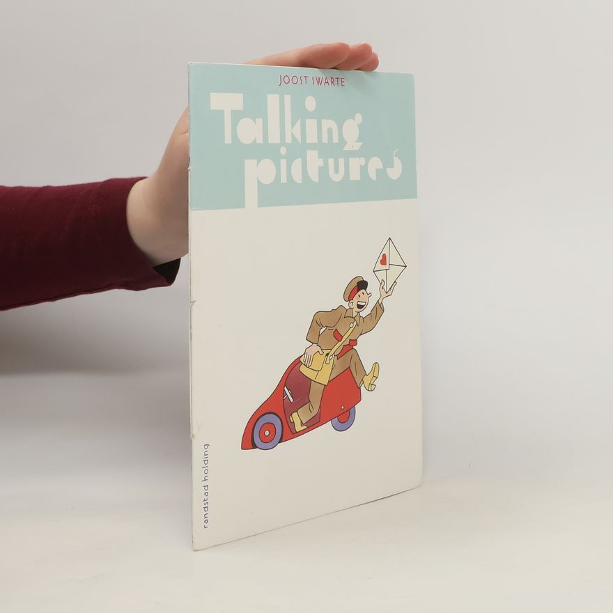 Joost Swarte Talking Pictures