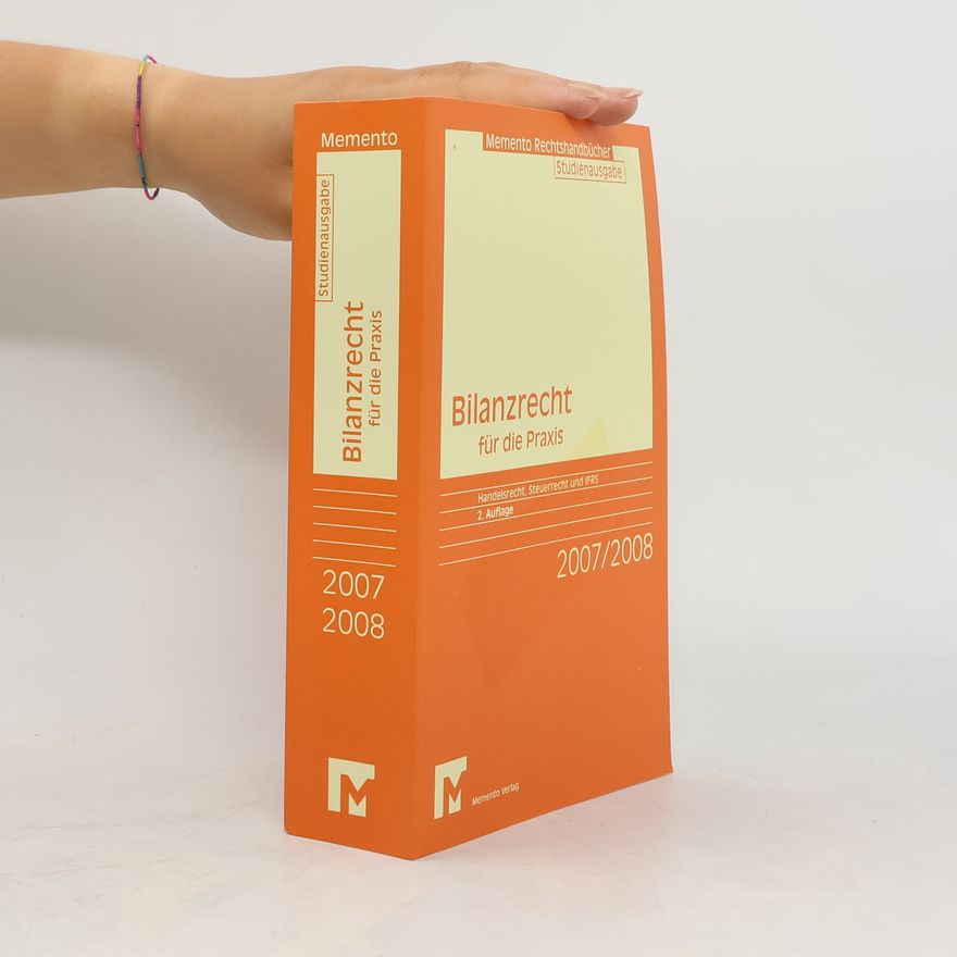 Stefanie Lutz Bilanzrecht für die Praxis 2007/2008