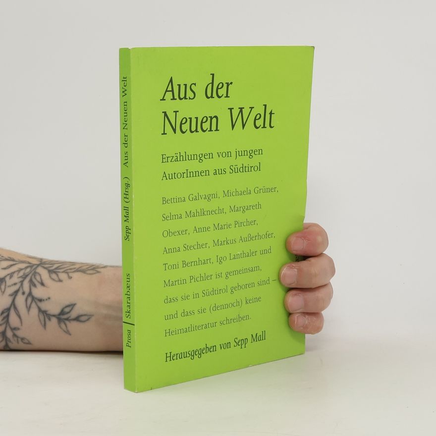 Bettina Galvagni Aus der neuen Welt