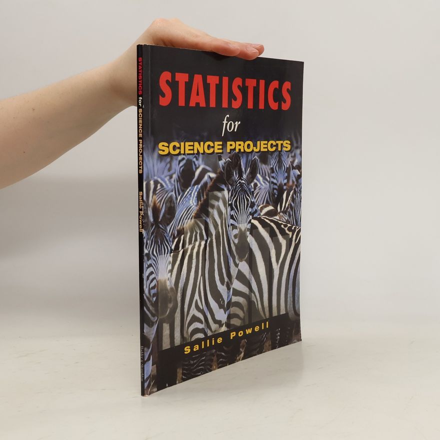 Sallie Powell Statistics for Science Projects