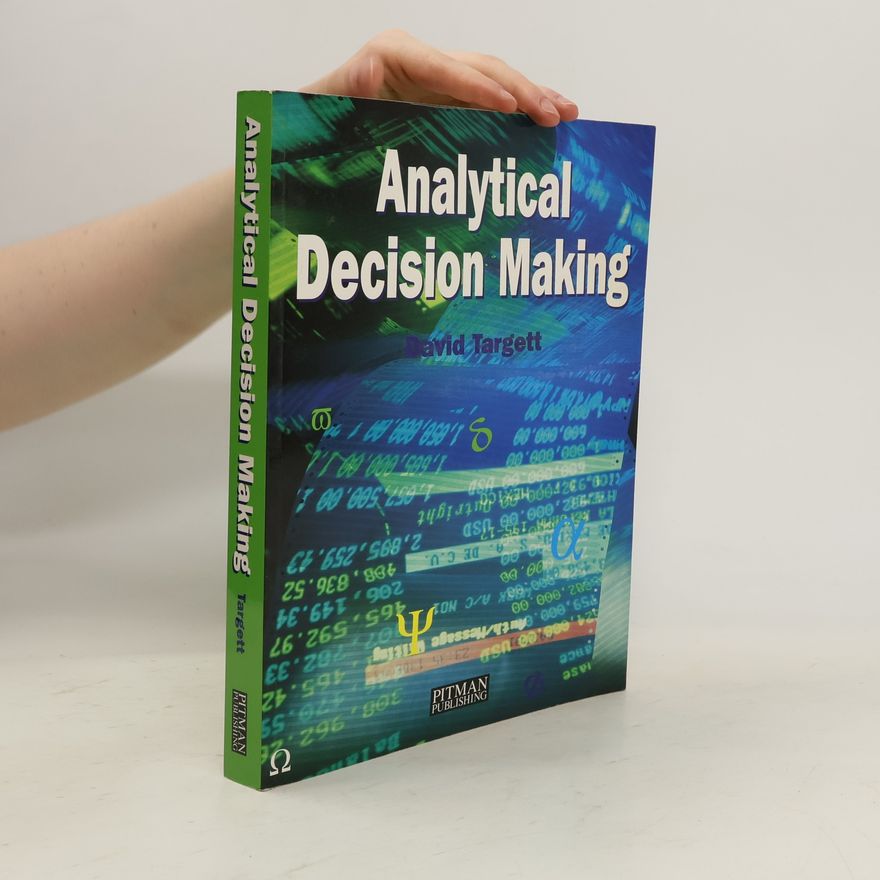 David Targett Analytical Decision Making