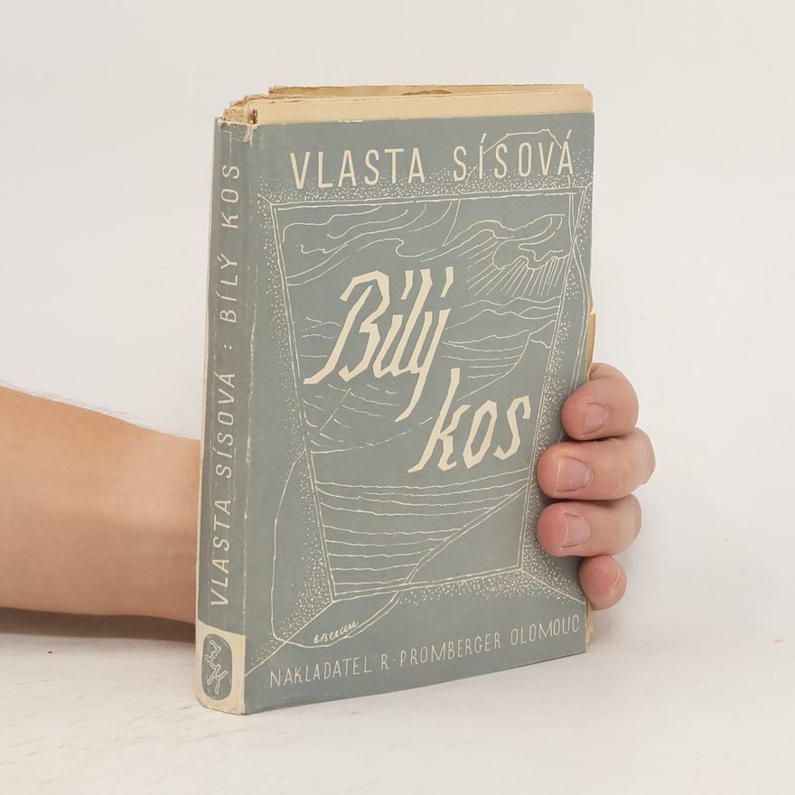Vlasta Sísová Bílý kos