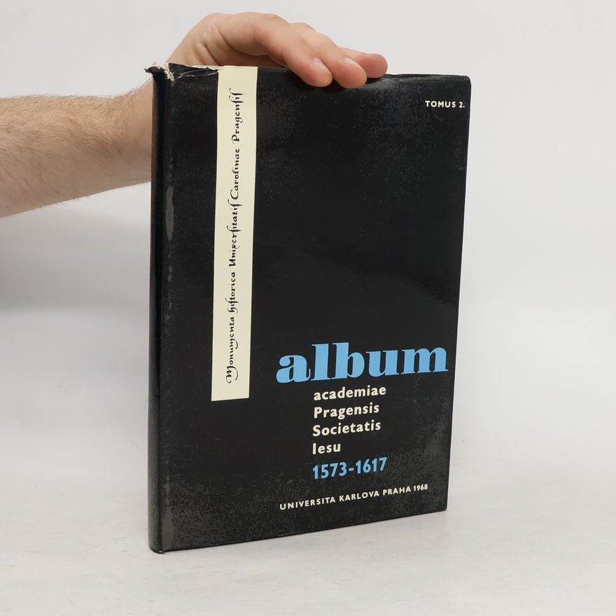 Miroslav Truc Album Academiae Pragensis Societatis Iesu