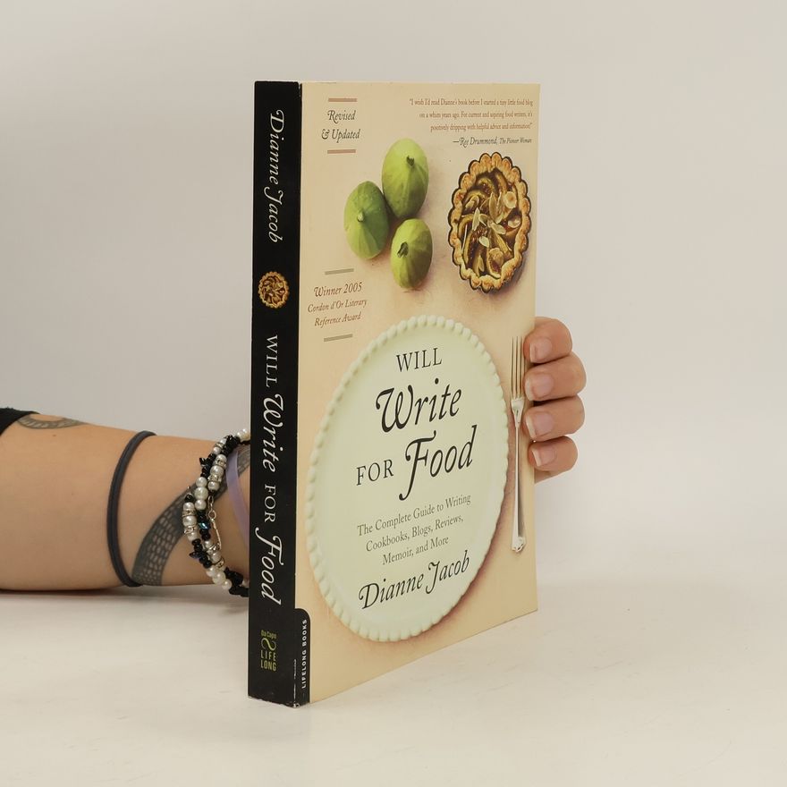 Dianne Jacob Will Write for Food