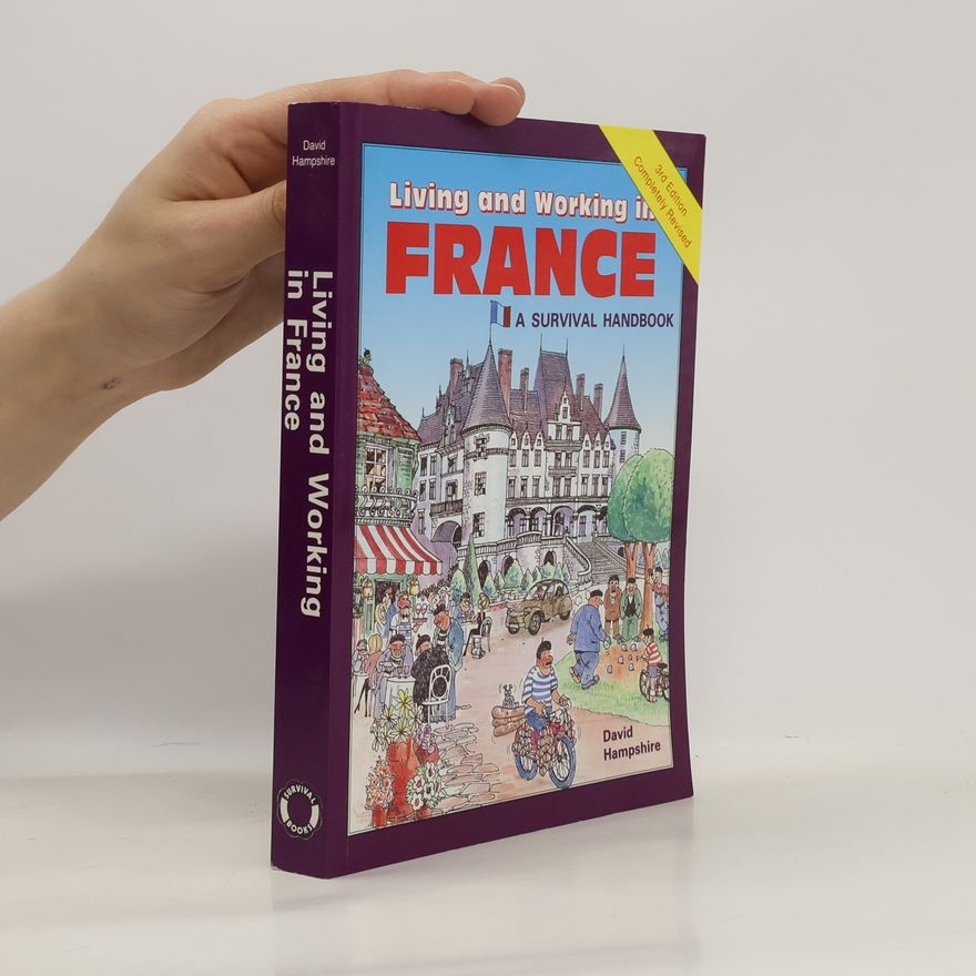 David Hampshire Living and Working in France