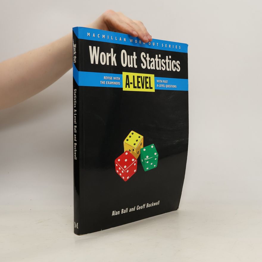 G. B. Buckwell Work Out Statistics 'A' Level