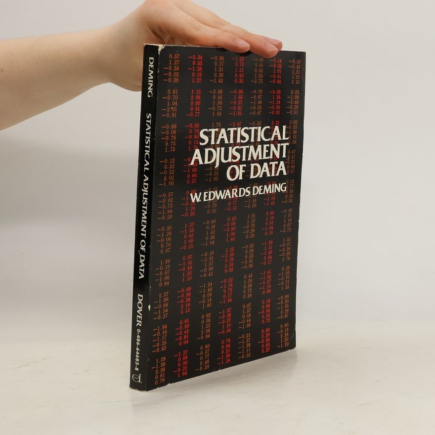 William Edwards Deming Statistical Adjustment of Data