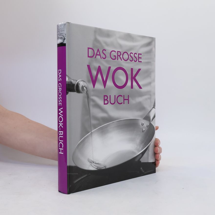 Kolektiv autorů Das grosse Wok Buch