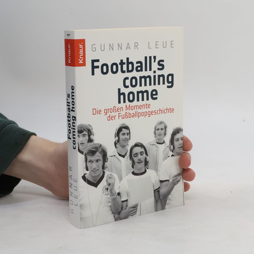 Gunnar Leue Football's coming home