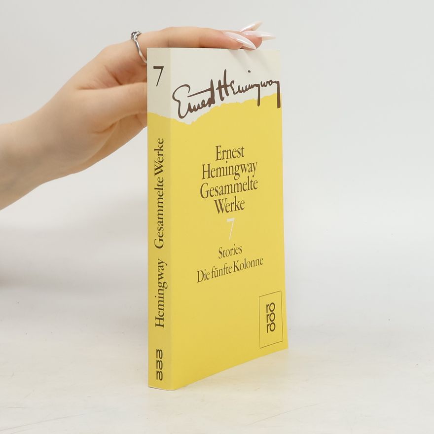 Ernest Hemingway Gesammelte Werke 7