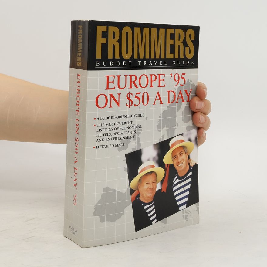 Kolektiv autorů Frommer's Guide to Europe on Fifty Dollars a Day