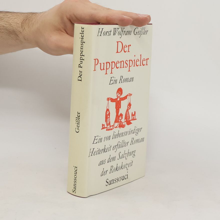 Horst Wolfram Geißler Der Puppenspieler