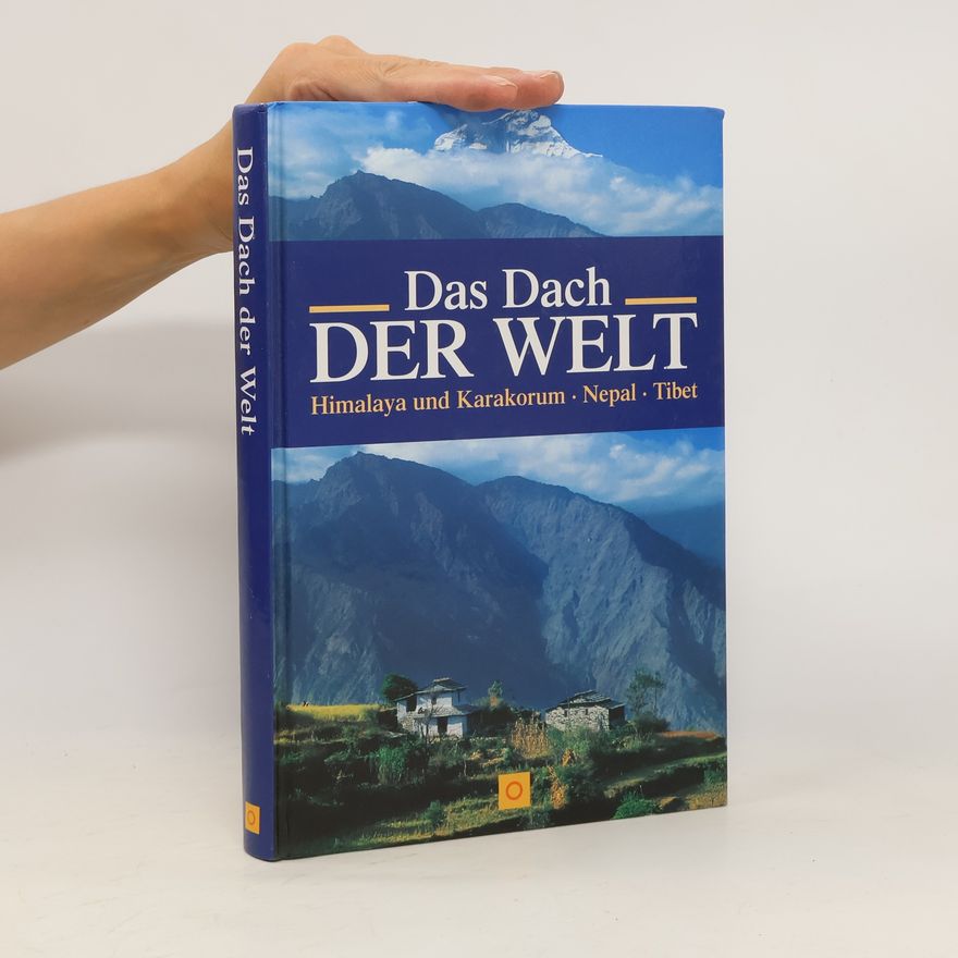 Hans-Joachim Aubert Das Dach der Welt