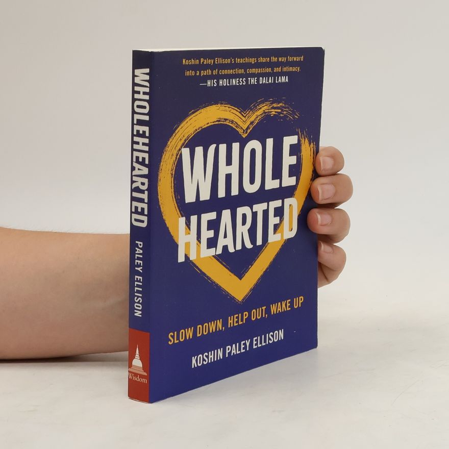 Koshin Paley Ellison Wholehearted
