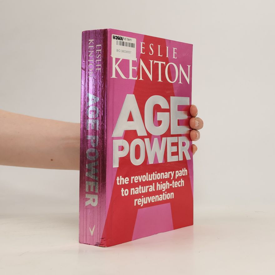 Leslie Kenton Age Power