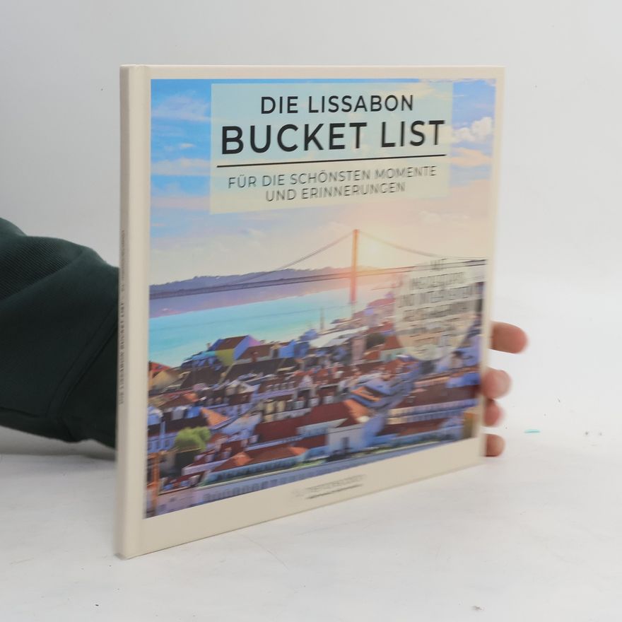 Various authors Die Lissabon Bucket List