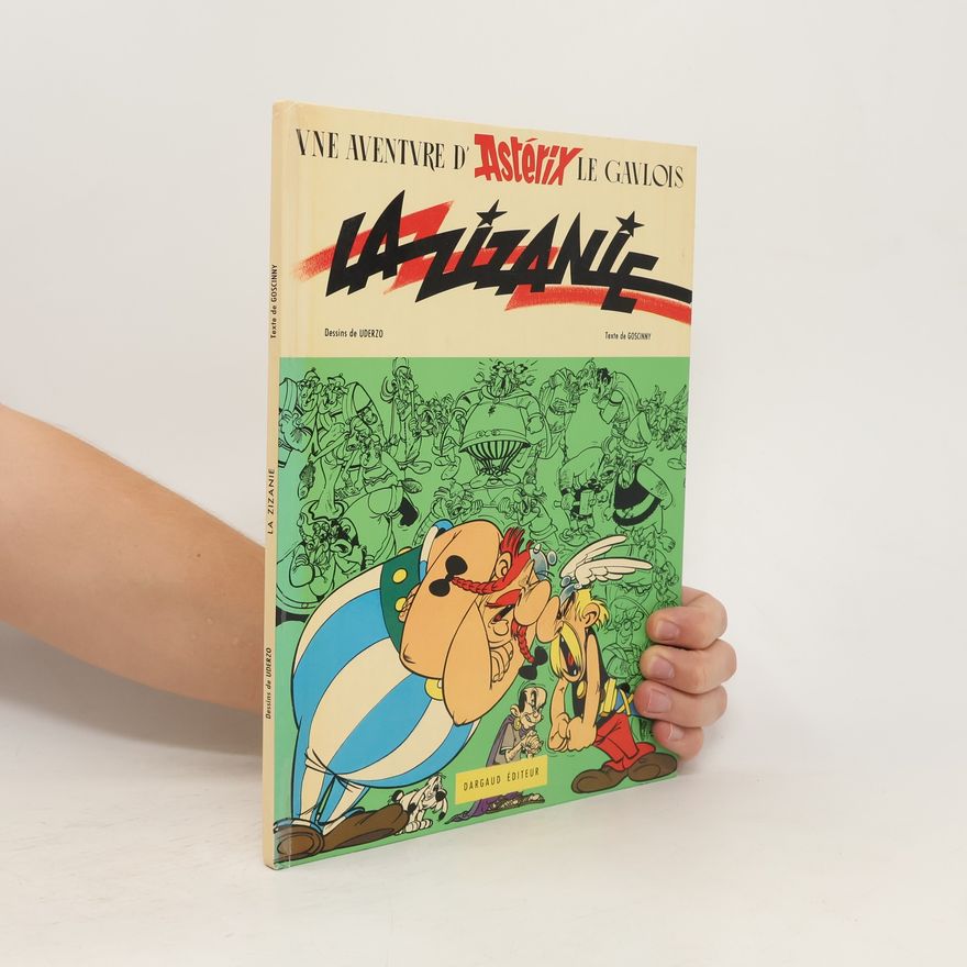 René Goscinny Une aventure d'Astérix le Gaulois. La zizanie