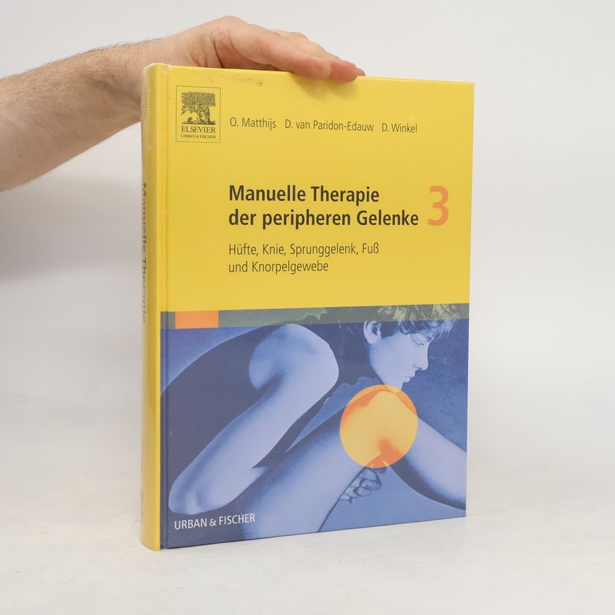 Omer Matthijs Manuelle Therapie der peripheren Gelenke