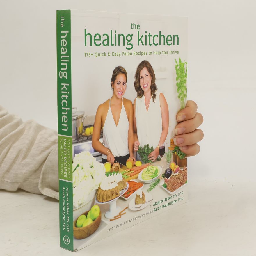Alaena Haber The Healing Kitchen