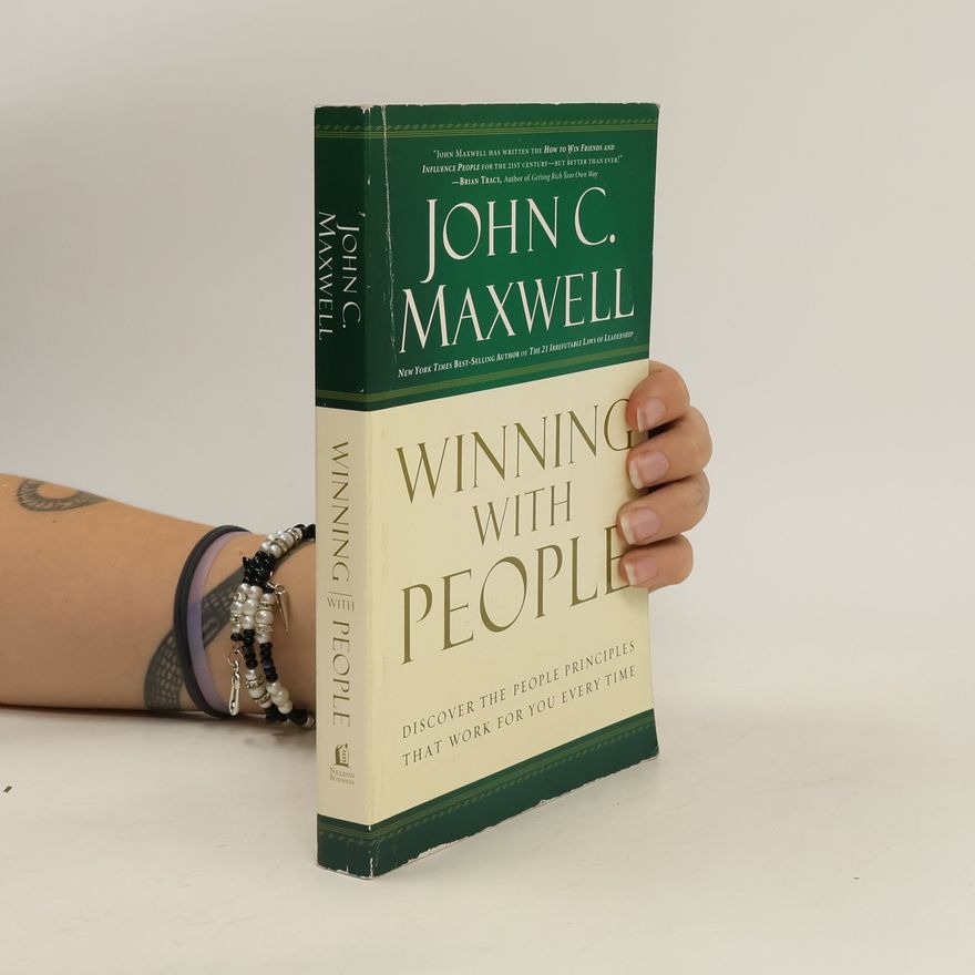 John C. Maxwell Winning with People