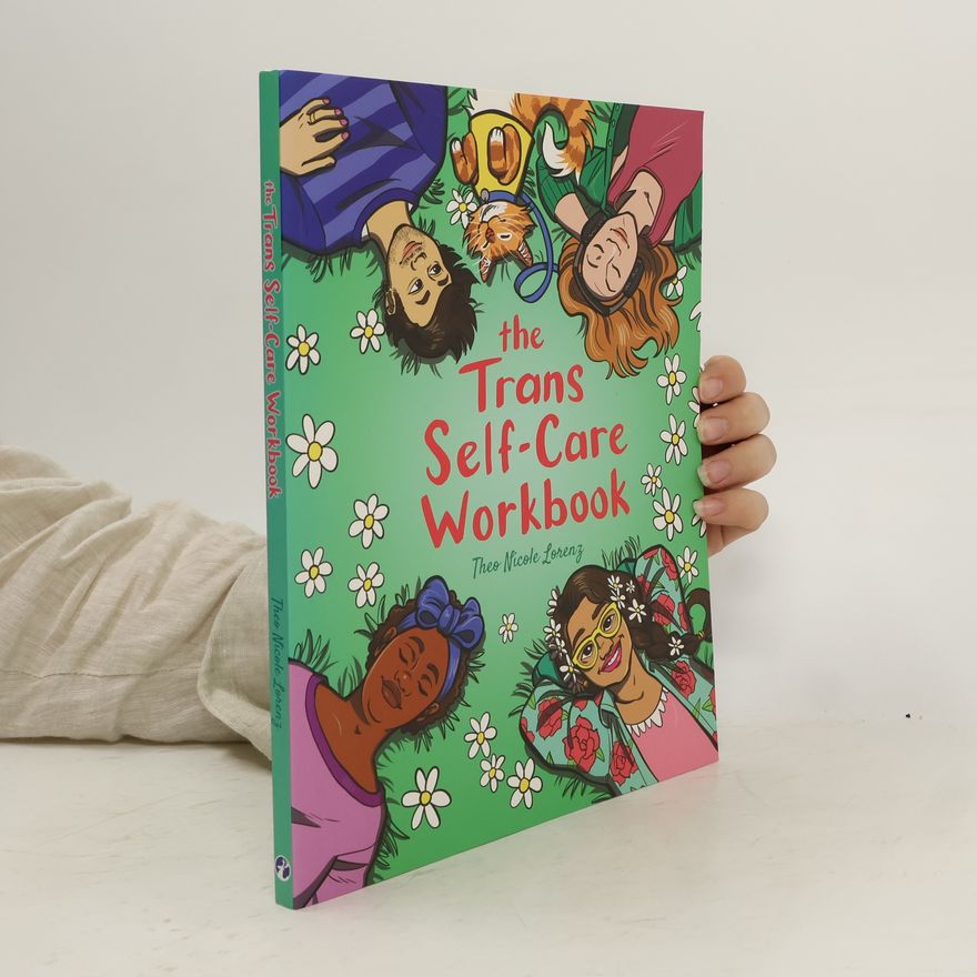 Theo Nicole Lorenz The Trans Self-Care Workbook