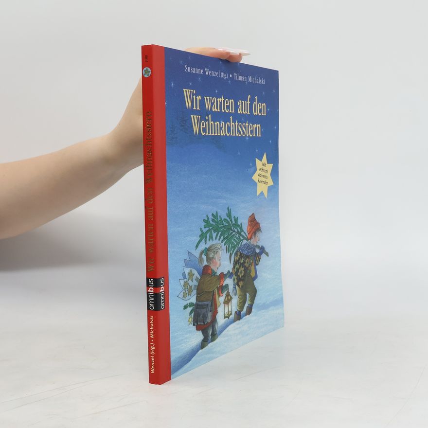 Susanne Wenzel Wir warten auf den Weihnachtsstern