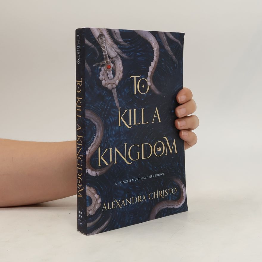 Alexandra Christo To Kill a Kingdom