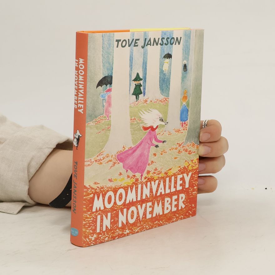 Tove Jansson Moominvalley in November