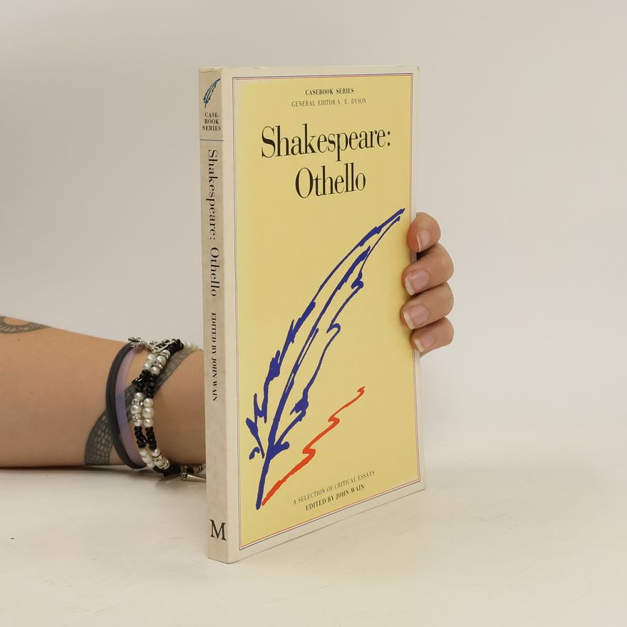 John Wain Shakespeare: Othello