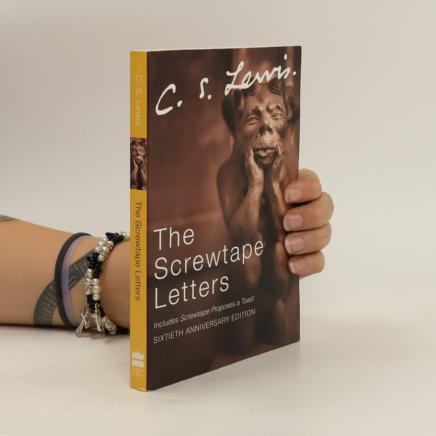 Clive Staples Lewis The Screwtape Letters