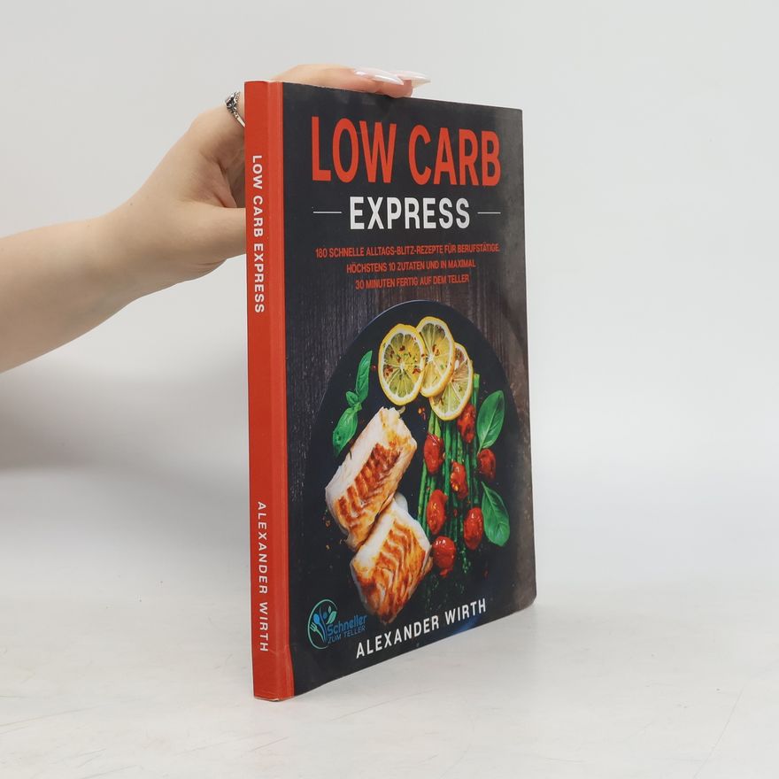 Marc-Alexander Wirth Low Carb Express