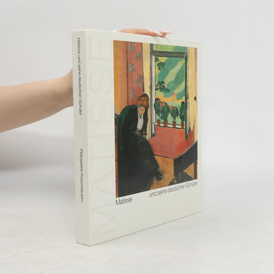 Auteurscollectief Matisse und seine deutschen Schüler