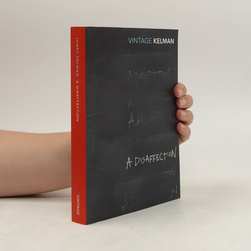 Jim Kelman A Disaffection